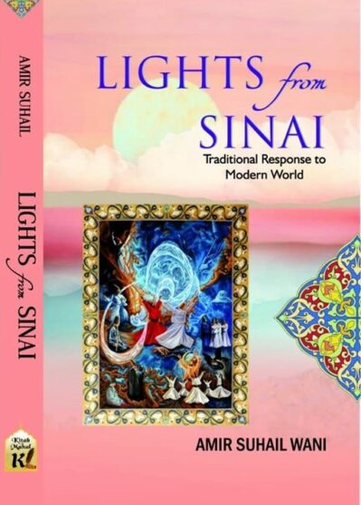 Lights from Sinai - Traditional Response to Modern World